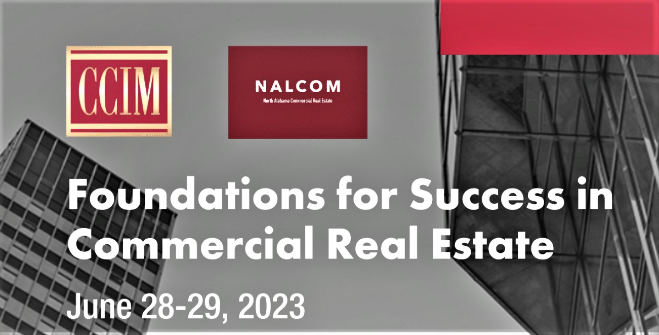 Foundations for Success in Commercial Real Estate Huntsville Area
